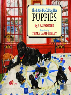 cover image of The Little Black Dog Has Puppies